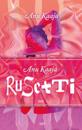 Rusetti (erikoispainos)