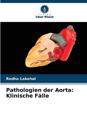 Pathologien der Aorta
