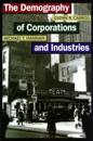 Demography of Corporations and Industries