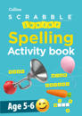 SCRABBLEâ?¢ Junior Spelling Activity book Age 5-6