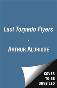 Last Torpedo Flyers