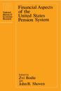 Financial Aspects of the United States Pension System