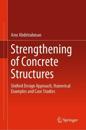 Strengthening of Concrete Structures