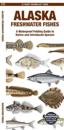 Alaska Freshwater Fishes