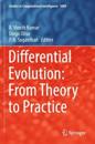 Differential Evolution: From Theory To Practice