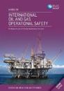A Guide to International Oil and Gas Operational Safety