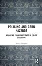 Policing and CBRN Hazards