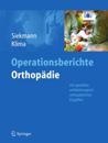 Operationsberichte Orthopädie