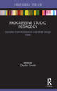 Progressive Studio Pedagogy