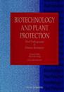 Biotechnology And Plant Protection: Viral Pathogenesis And Disease Resistance - Proceedings Of The Fifth International Symposium