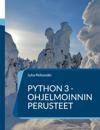 Python 3 -ohjelmoinnin perusteet