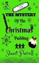 The Mystery of the Christmas Pudding