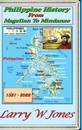Philippine History - From Magellan To Mindanao