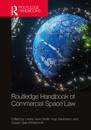Routledge Handbook of Commercial Space Law
