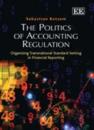 Politics of Accounting Regulation