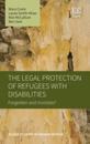 Legal Protection of Refugees with Disabilities