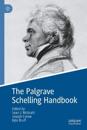 The Palgrave Schelling Handbook