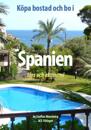 Köpa bostad och bo i Spanien - tips och ekonomi