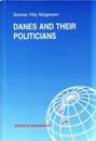 Danes & their Politicians