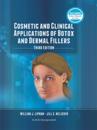 Cosmetic and Clinical Applications of Botox and Dermal Fillers