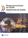 Études économiques de l''OCDE : Fédération de Russie 2013