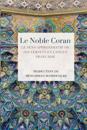 Le Noble Coran - Le sens approximatif de ses versets en Langue Francaise