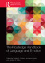 The Routledge Handbook of Language and Emotion
