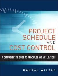 A Comprehensive Guide to Project Management Schedule and Cost Control