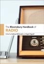 Bloomsbury Handbook of Radio