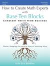 How to Create Math Experts with Base Ten Blocks