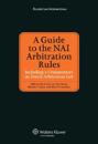 A Guide to the NAI Arbitration Rules