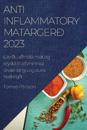 Anti-Inflammatory matargerð 2023