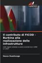 Il contributo di FICOD - Burkina alla realizzazione delle infrastrutture