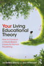 You and Your Living-Educational Theory