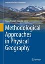 Methodological Approaches in Physical Geography