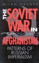 The Soviet War in Afghanistan