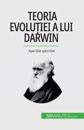 Teoria evolu?iei a lui Darwin