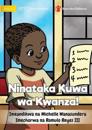 I Want To Go First! - Ninataka Kuwa wa Kwanza!