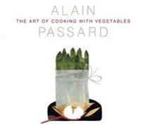The Art of Cooking With Vegetables