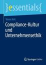 Compliance-Kultur und Unternehmensethik