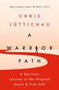 A Warrior Path