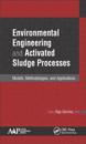 Environmental Engineering and Activated Sludge Processes