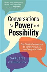 Conversations for Power and Possibility