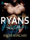 Ryans regler - En New York Ruthless novelle