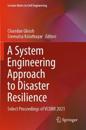 A System Engineering Approach to Disaster Resilience