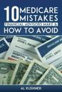 10 Medicare Mistakes Financial Advisors Make and How to Avoid Them