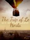 The Trip of Le Horla