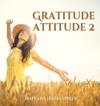 Gratitude Attitude 2