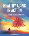 Healthy Aging in Action