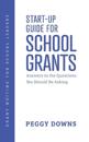 Start-Up Guide for School Grants